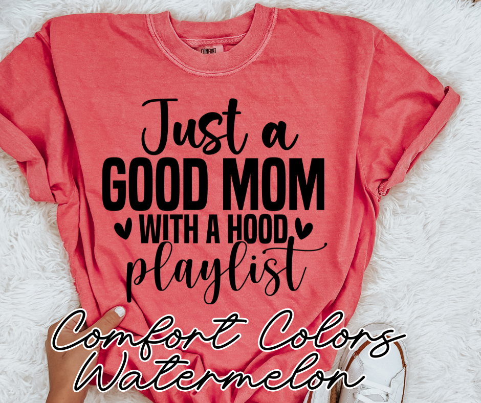 Good Mom Hood Playlist