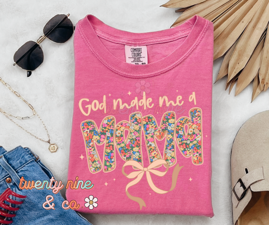 God Made Me a Mama