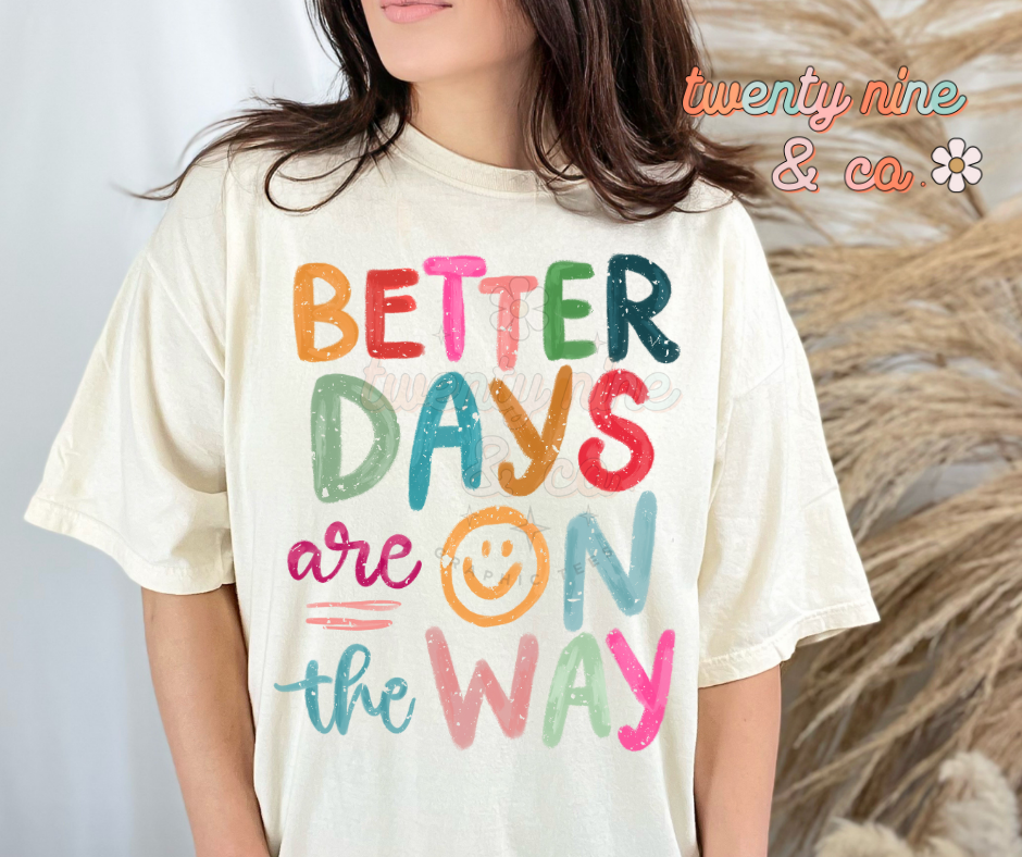 Better Days