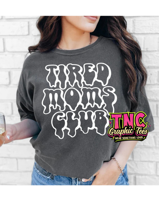 Tired Moms Club