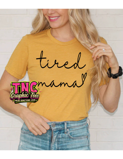 Tired Mama